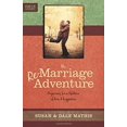 thumbnail image 1 of Pre-Owned The Remarriage Adventure: Preparing for a Lifetime of Love & Happiness (Focus on the Family) (Paperback) 1589977211 9781589977211, 1 of 1