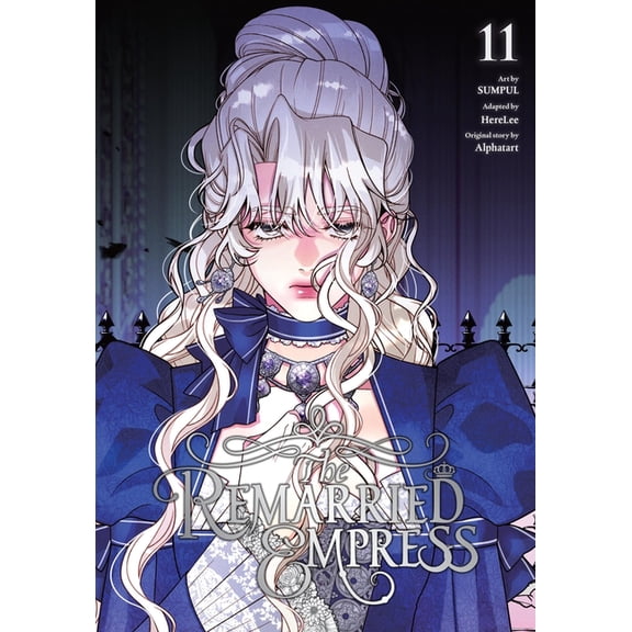 The Remarried Empress The Remarried Empress, Vol. 11, Book 11, (Paperback)