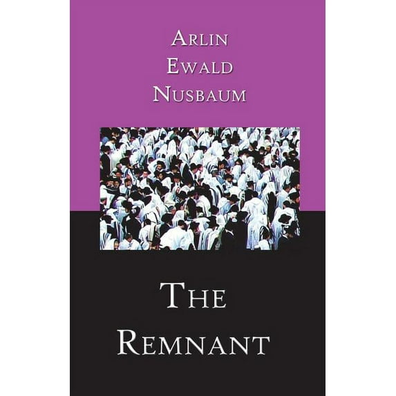 The Remnant (Paperback)