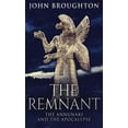 thumbnail image 1 of The Remnant: The Annunaki And The Apocalypse, (Hardcover), 1 of 1