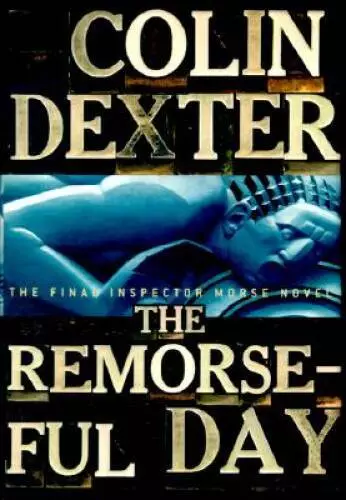 The Remorseful Day (Inspector Morse Mysteries) - Walmart.com