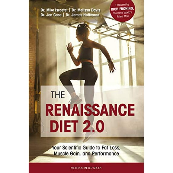 Pre-Owned The Renaissance Diet 2.0: Your Scientific Guide to Fat Loss, Muscle Gain, and Performance, 9781782551904, 1782551905, Paperback, 1 edition