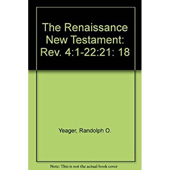 Pre-Owned The Renaissance New Testament 9780882891590