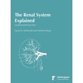 thumbnail image 1 of The Renal System Explained: An Illustrated Core Text, (Paperback), 1 of 1