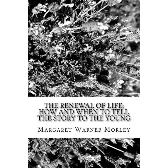 The Renewal of Life (Paperback)