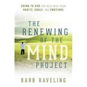 Pre-Owned The Renewing of the Mind Project: Going to God for Help with Your Habits, Goals, and Emotions (Paperback) 0980224357 9780980224351