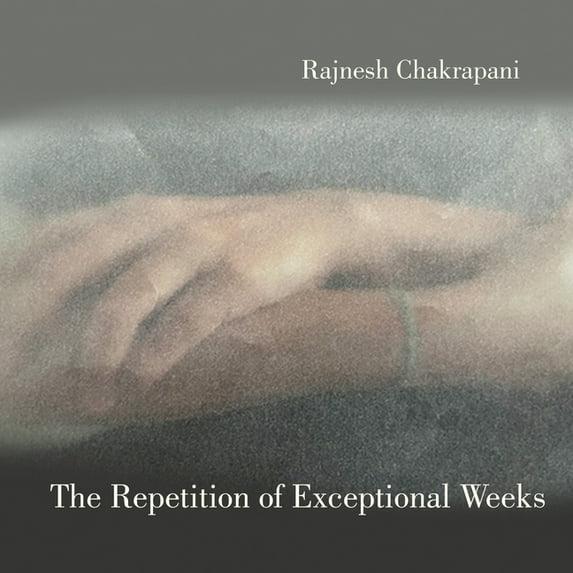 The Repetition of Exceptional Weeks, (Paperback)