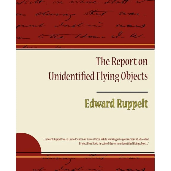 The Report on Unidentified Flying Objects, (Paperback)