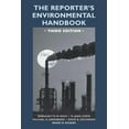 thumbnail image 1 of The Reporter's Environmental Handbook: Third Edition, (Paperback), 1 of 2