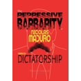 thumbnail image 1 of The Repressive Barbarity of Nicolas Maduro Narco-dictatorship, (Hardcover), 1 of 1