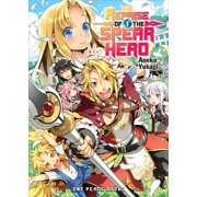 The Reprise of the Spear Hero The Reprise of the Spear Hero Volume 1 Light Novel, Paperback