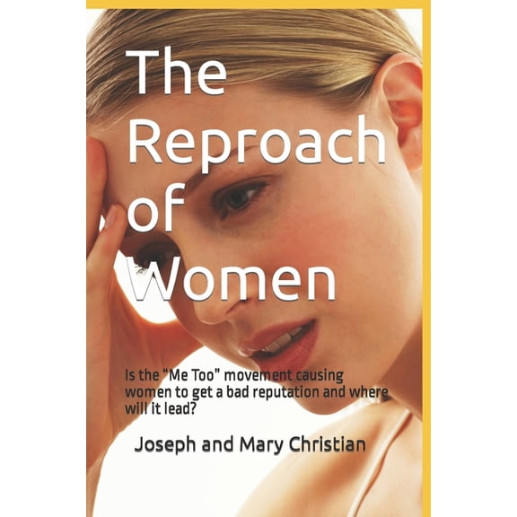 The Reproach of Women (Paperback)