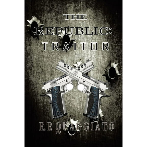 The Republic: Traitor, (Paperback)