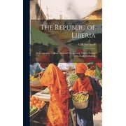 The Republic of Liberia Hardcover