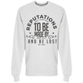 thumbnail image 1 of The Reputation Quote Sweatshirt Men -Image by Shutterstock Men Sweatshirt, Male Small, 1 of 2