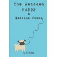 thumbnail image 1 of The Rescued Puppy: & Bedtime Poems, (Paperback), 1 of 1