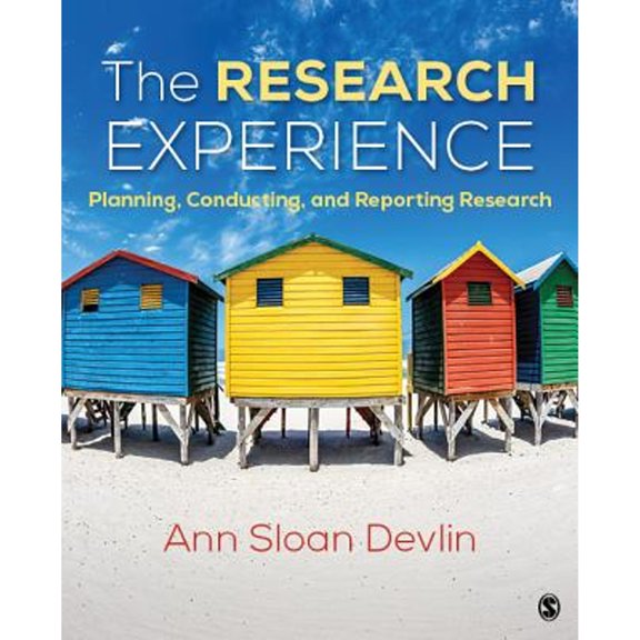Pre-Owned The Research Experience: Planning, Conducting, and Reporting Research (Paperback) 1506325122 9781506325125