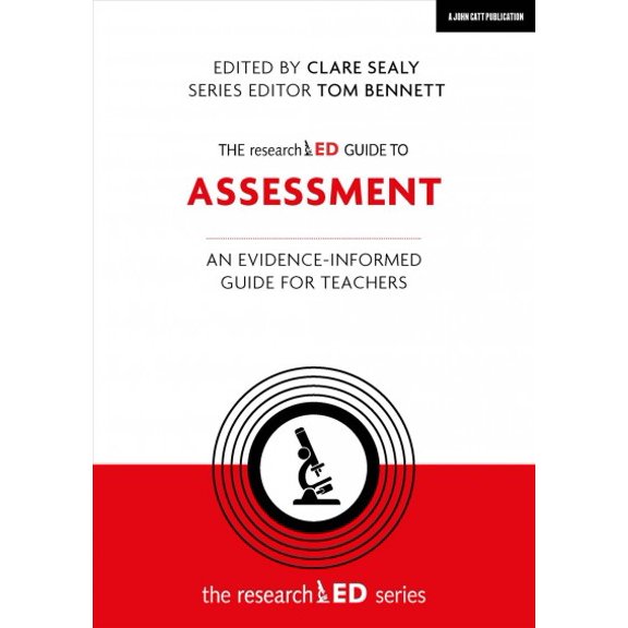 Pre-Owned The Researched Guide to Assessment: An Evidence-Informed Guide for Teachers, (Paperback)
