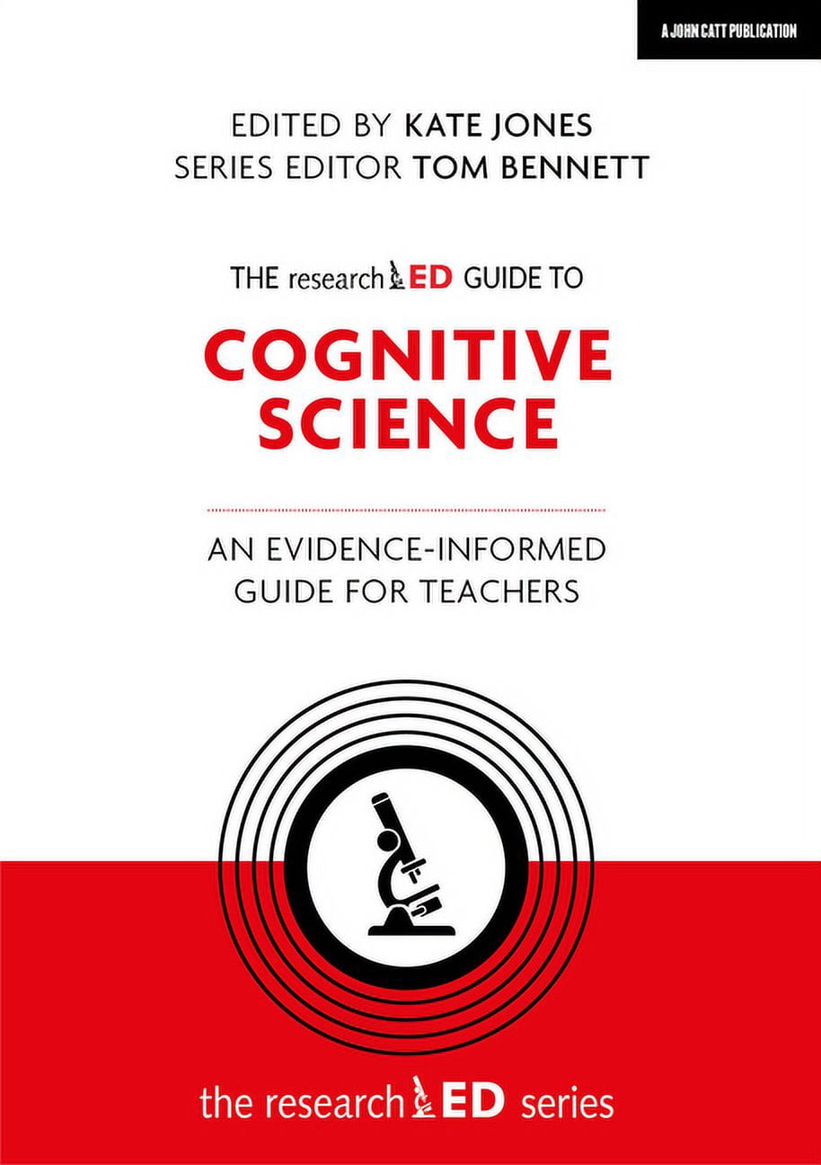 The Researched Guide to Cognitive Science: An Evidence-Informed Guide for Teachers, (Paperback)