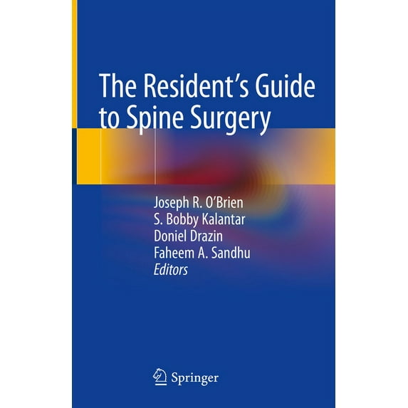 The Resident's Guide to Spine Surgery, (Hardcover)