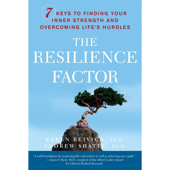 Pre-Owned The Resilience Factor: 7 Keys to Finding Your Inner Strength and Overcoming Life's Hurdles (Paperback) 0767911911 9780767911917