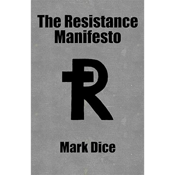 The Resistance Manifesto