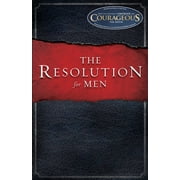 STEPHEN KENDRICK; ALEX KENDRICK; RANDY ALCORN The Resolution for Men (Paperback)
