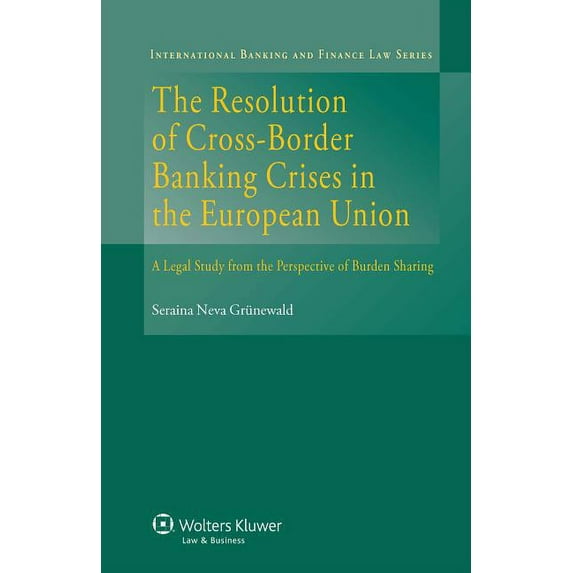 Resolution of Cross-Border Banking Crises in the EU, (Hardcover)