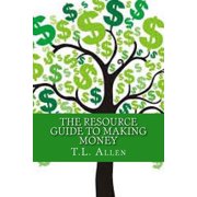 The Resource Guide to Making Money Paperback
