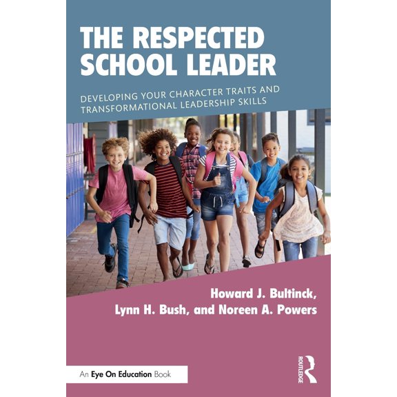 The Respected School Leader