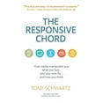 thumbnail image 1 of The Responsive Chord: How media manipulate you: what you buy...who you vote for...and how you think., 1 of 1