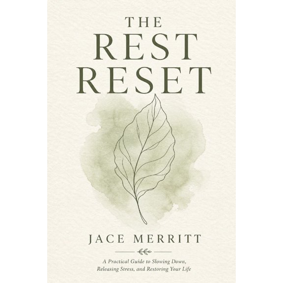 The Rest Reset: Why Your Body Stopped Recovering And the Gentle System That Brings You Back, (Paperback)