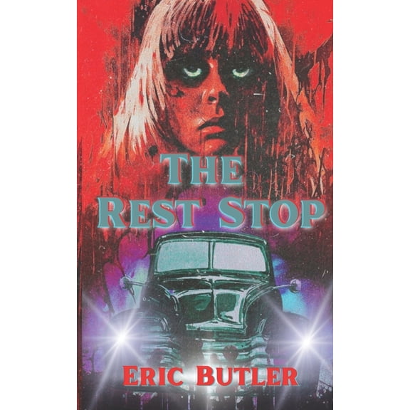 The Rest Stop The Rest Stop, Book 1, (Paperback)
