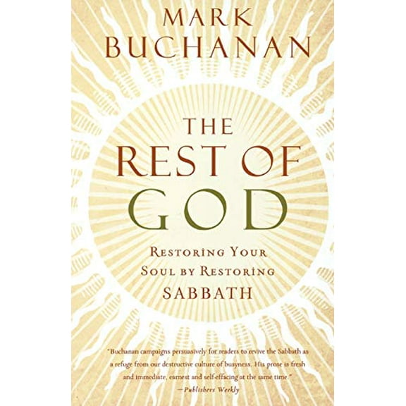 Pre-Owned The Rest of God (Paperback) 0849991447 9780849991448