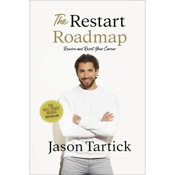The Restart Roadmap: Rewire and Reset Your Career, (Hardcover)