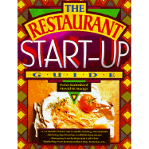 Pre-Owned The Restaurant Start-Up Guide (Paperback) 1574100718 9781574100716