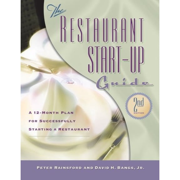 Pre-Owned Restaurant Start-Up Guide (Paperback) by Peter Rainsford, David H Bangs
