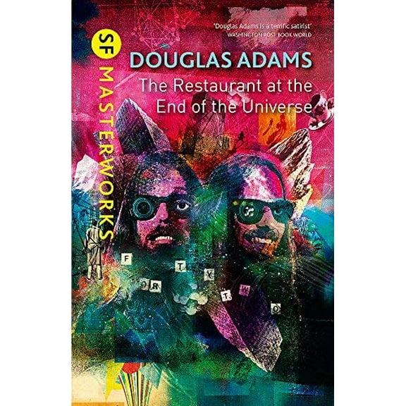 The Restaurant at the End of the Universe (S.F. Masterworks)