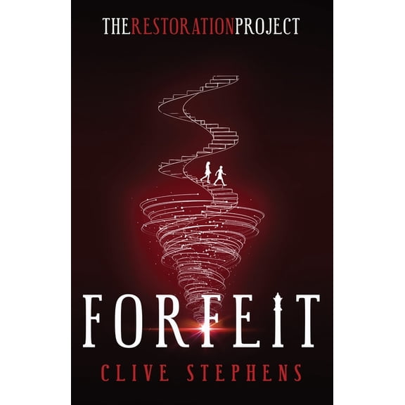 The Restoration Project Forfeit, Book 3, (Paperback)