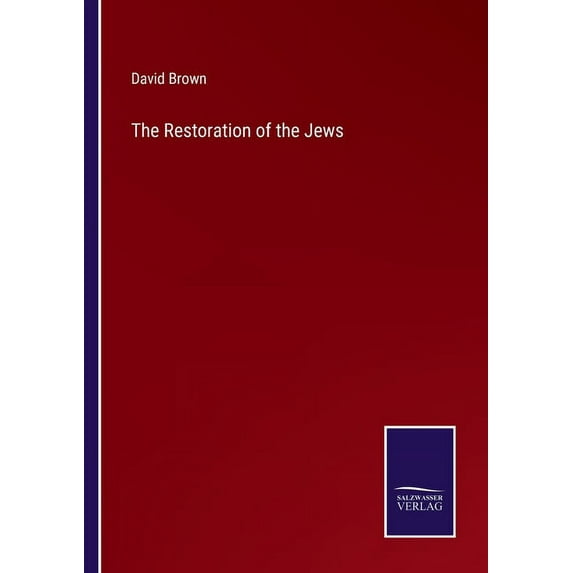 The Restoration of the Jews, (Paperback)