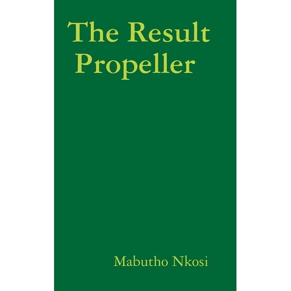 The Result Propeller, (Hardcover)