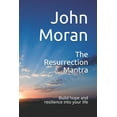 thumbnail image 1 of The Resurrection Mantra: Build hope and resilience into your life, (Paperback), 1 of 1