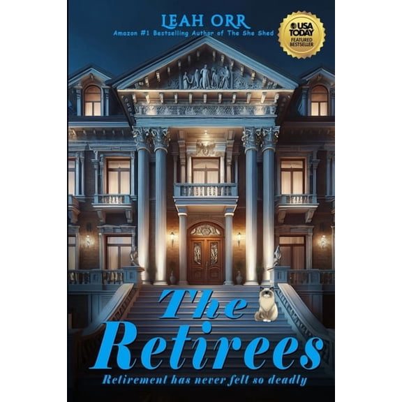 The Retirees: Retirement has never felt so deadly, (Paperback)