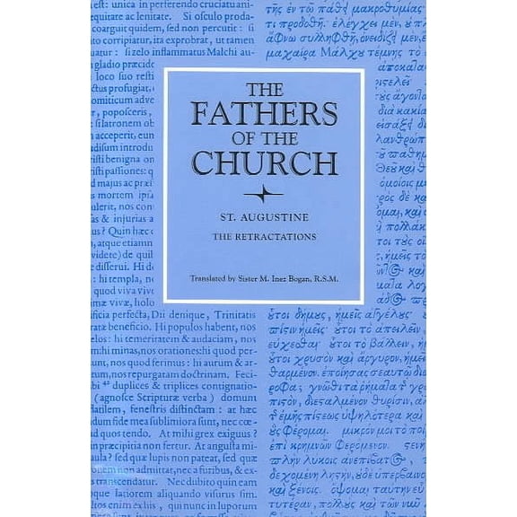 The Retractations: Vol. 60 (Hardcover) by Augustine