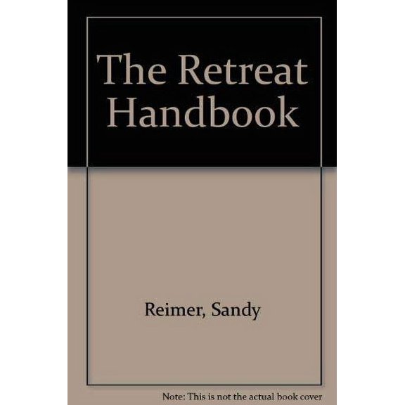 Pre-Owned The Retreat Handbook (Paperback) 9780819213938