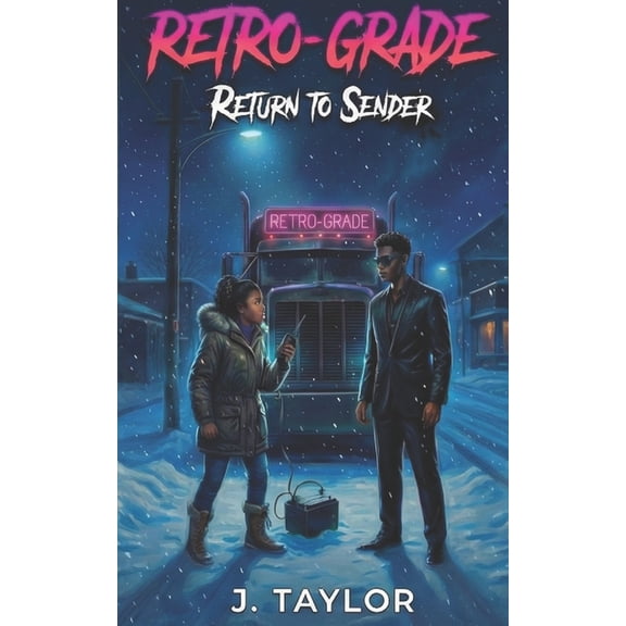 The Retro Grade Collection Retro-Grade: Return to Sender, Book 3, (Paperback)