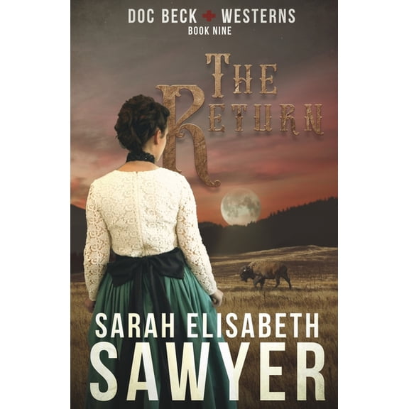 The Return (Doc Beck Westerns Book 9), (Paperback)