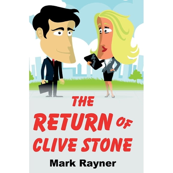 The Return Of Clive Stone, (Hardcover)