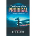 thumbnail image 1 of The Return Of The Prodigal, (Paperback), 1 of 1