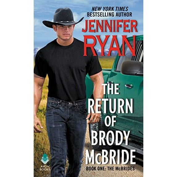 Pre-Owned The Return of Brody McBride: Book One: The McBrides (Mass Market Paperback) 0062306022 9780062306029